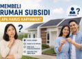 Membeli Rumah Subsidi Apakah Harus Karyawan