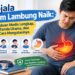 Gejala Asam Lambung Naik: Panduan Medis Lengkap, 5 Tanda Utama, dan Cara Mengatasinya